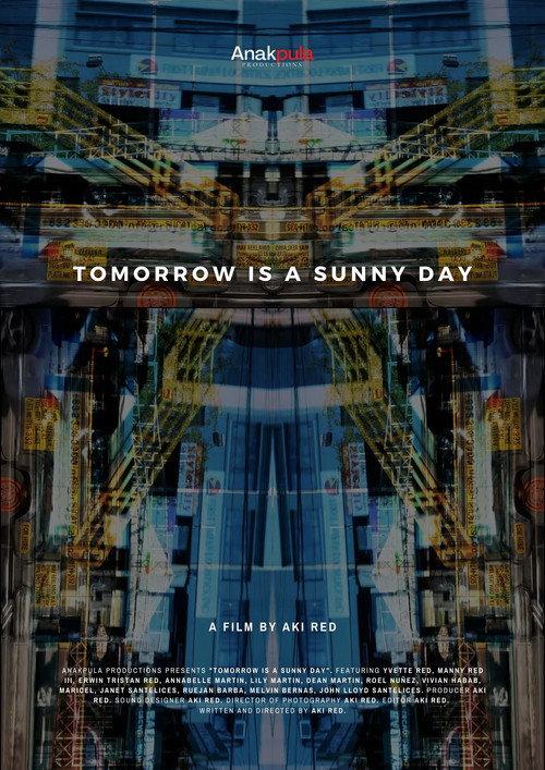 Tomorrow is a Sunny Day 2021 official movie poster