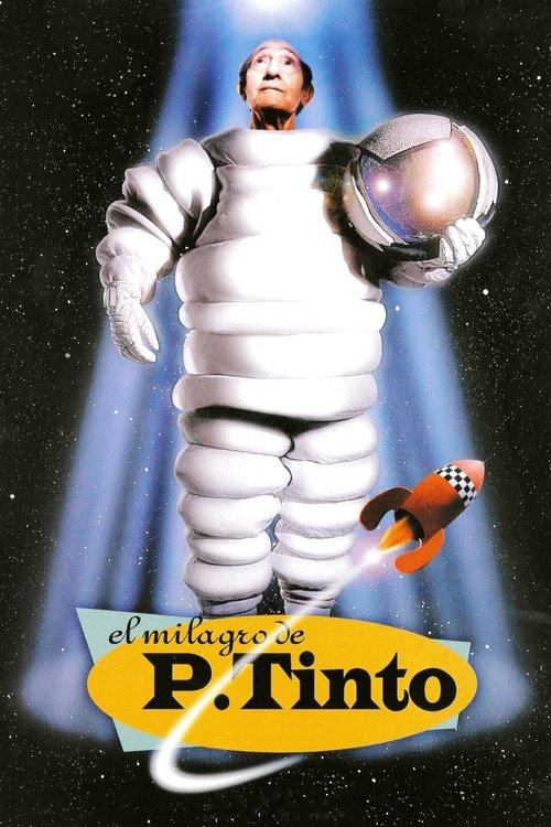 The Miracle of P. Tinto 1998 official movie poster