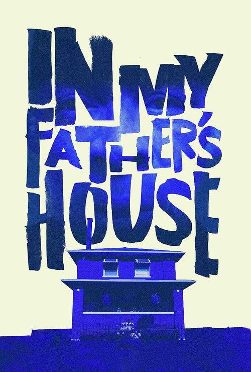 In My Father’s House 2015 official movie poster