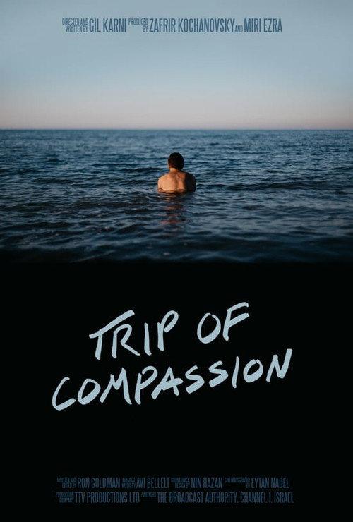 Trip of Compassion 2017 official movie poster