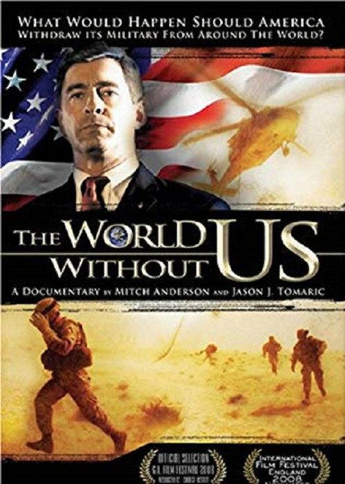 The World Without US 2008 official movie poster