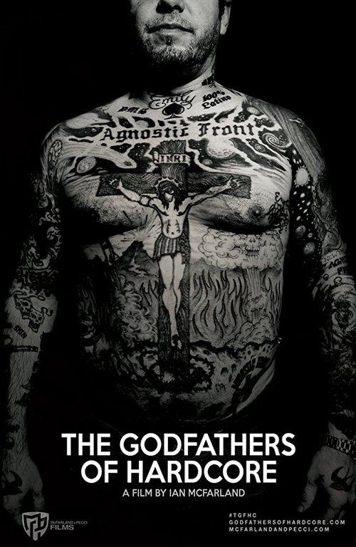 The Godfathers of Hardcore 2018 official movie poster