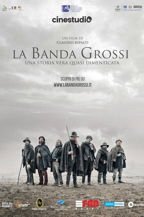 La Banda Grossi 2018 official movie poster
