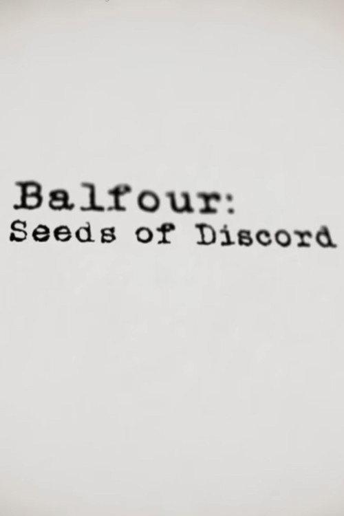 Balfour: Seeds of Discord  official movie poster