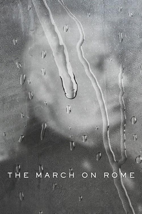 The March on Rome 2022 official movie poster