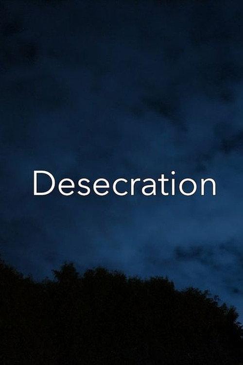 Desecration 2023 official movie poster