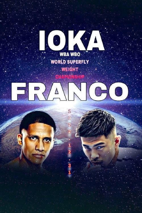 Kazuto Ioka vs. Joshua Franco 2022 official movie poster