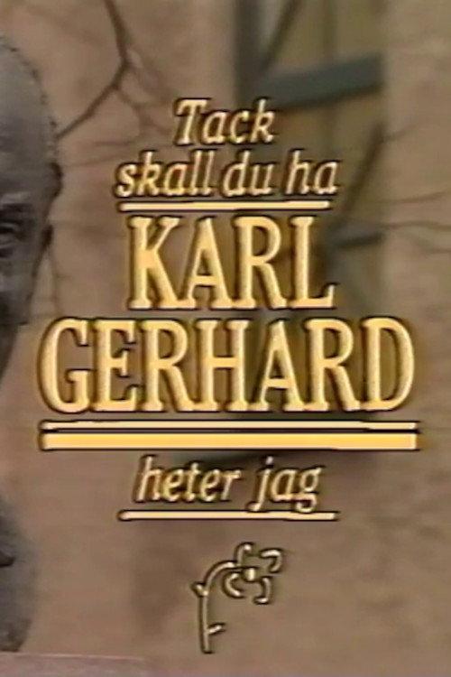Tack ska du ha, Karl Gerhard heter jag 1991 official movie poster