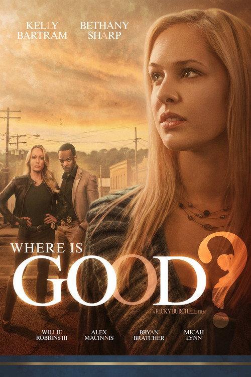 Where is Good? 2015 official movie poster