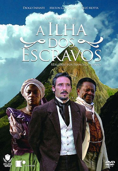 A Ilha dos Escravos 2008 official movie poster