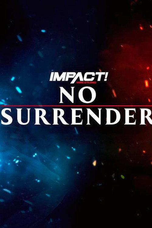 IMPACT Wrestling: No Surrender 2023 2023 official movie poster