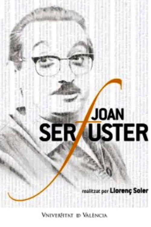 Ser Joan Fuster 2008 official movie poster