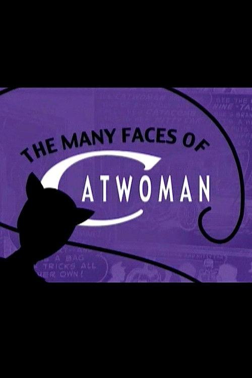 The Many Faces of Catwoman 2005 official movie poster