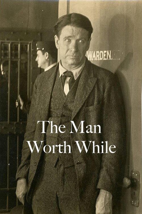 The Man Worthwhile 1921 official movie poster