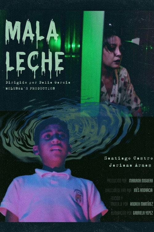 Mala Leche 2024 official movie poster