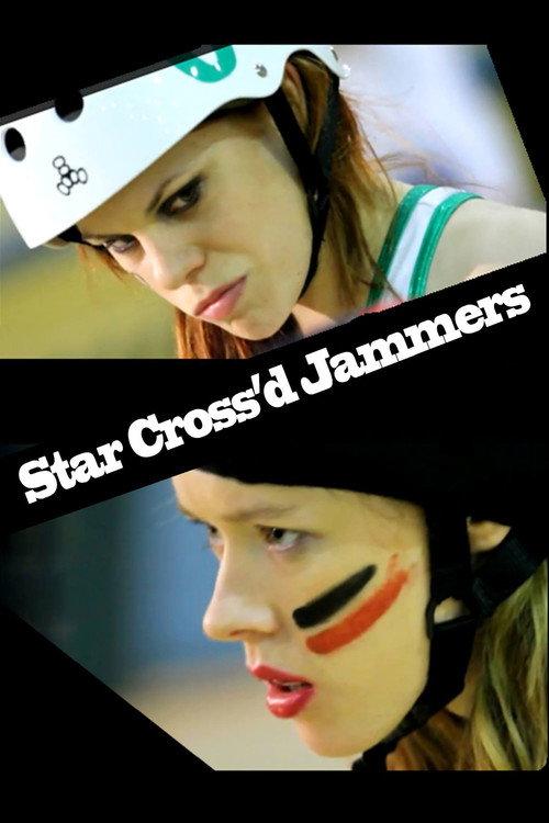 Star Cross'd Jammers 2014 official movie poster