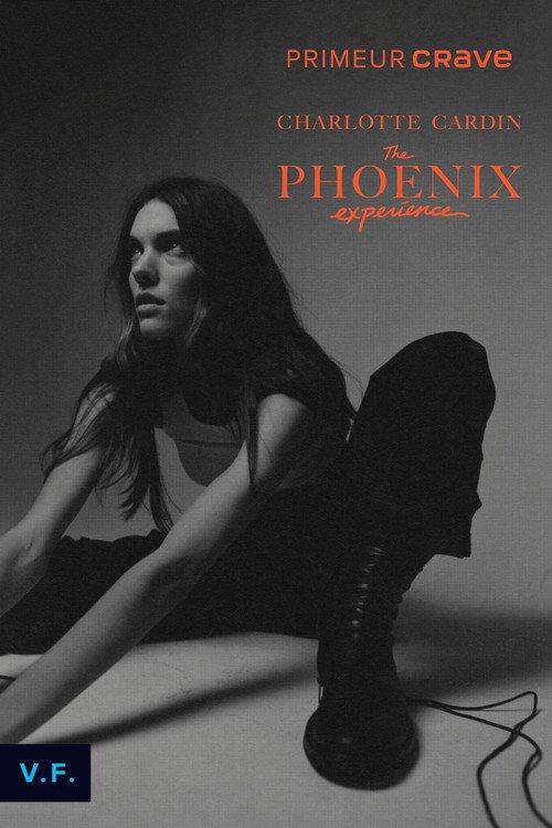 Charlotte Cardin : The Phoenix Experience 2022 official movie poster