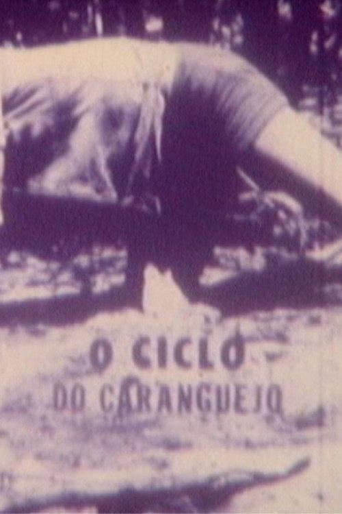 O Ciclo do Caranguejo 1982 official movie poster