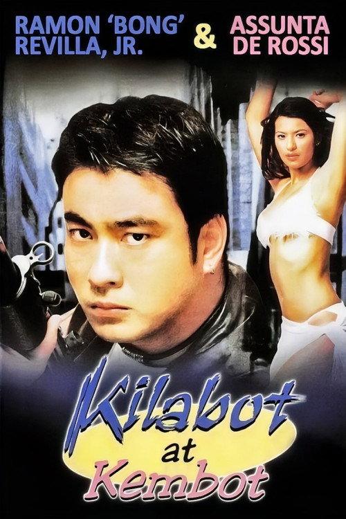 Kilabot At Kembot 2002 official movie poster