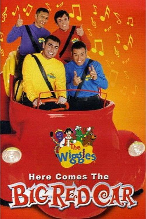 The Wiggles: Here Comes The Big Red Car 2006 official movie poster