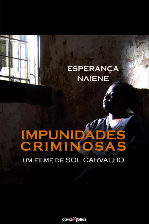 Impunidades Criminosas 2012 official movie poster
