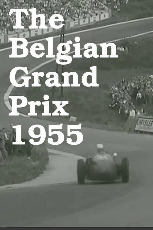 Belgian Grand Prix 1955 1955 official movie poster