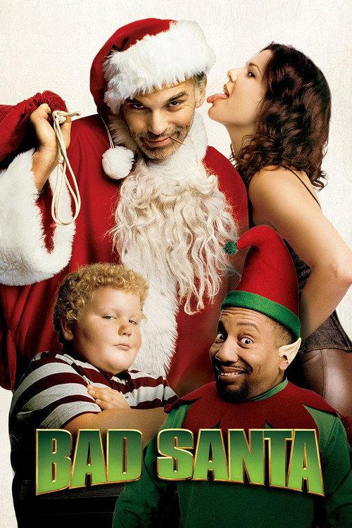Bad Santa 2003 official movie poster