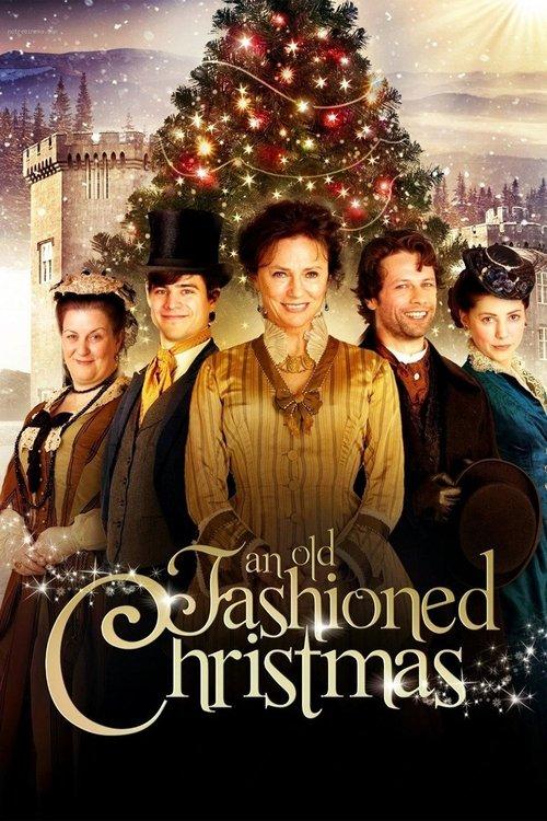 An Old Fashioned Christmas 2010 official movie poster