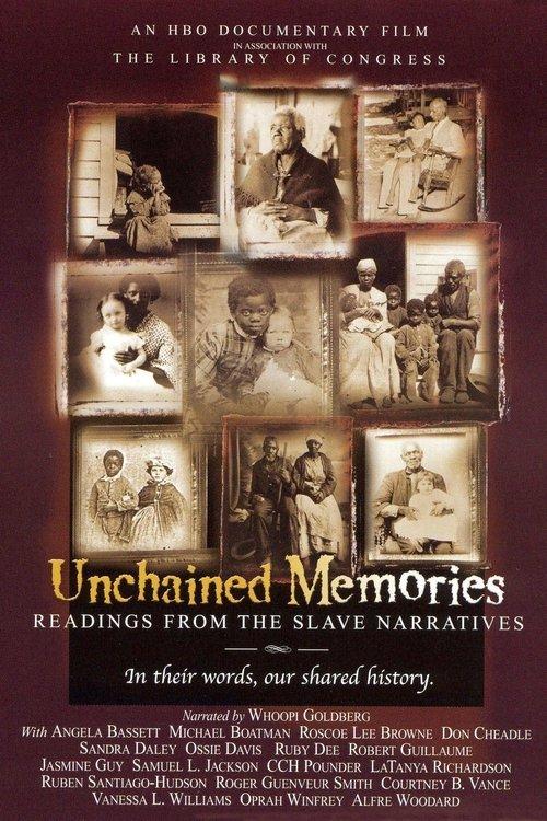 Unchained Memories: Readings from the Slave Narratives 2003 official movie poster