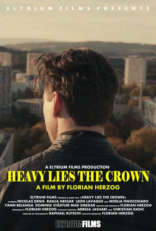 Heavy Lies the Crown 2023 official movie poster