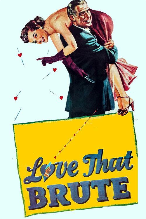 Love That Brute 1950 official movie poster