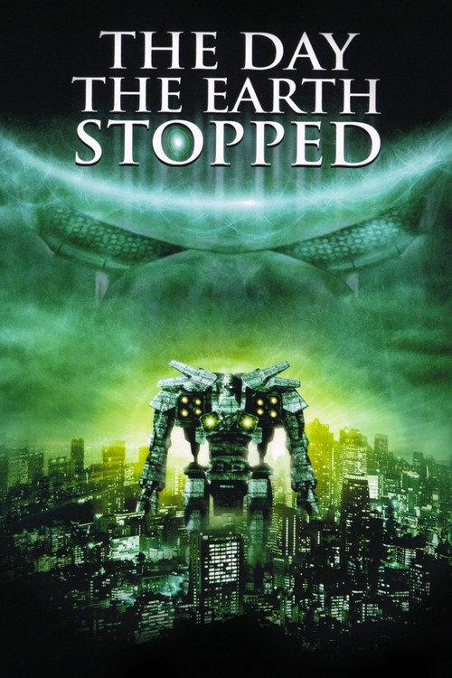 The Day the Earth Stopped 2008 official movie poster