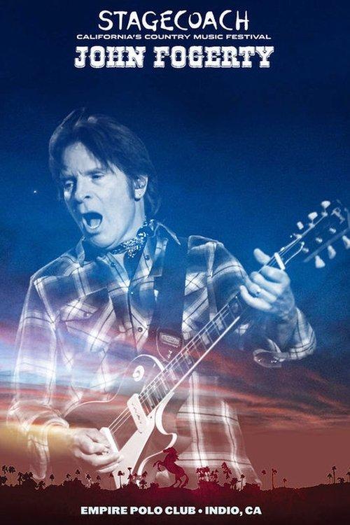 John Fogerty - Stagecoach 2016 2016 official movie poster