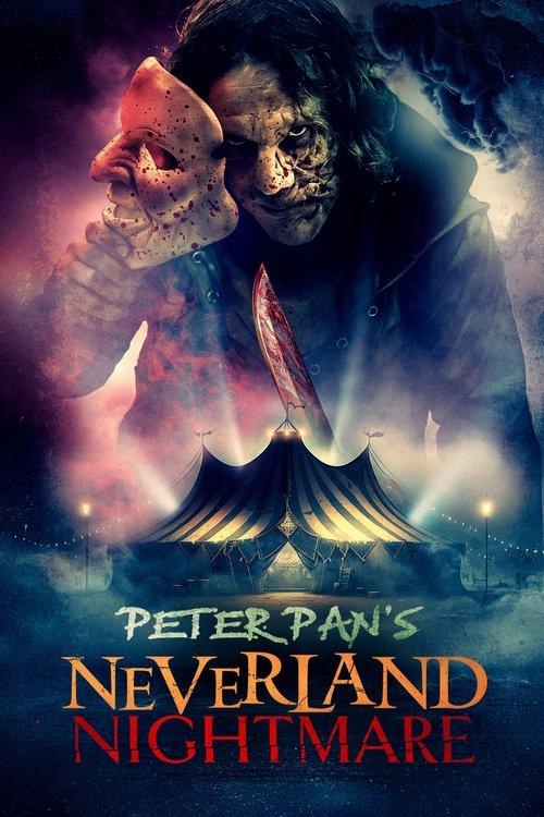 Peter Pan's Neverland Nightmare 2025 official movie poster
