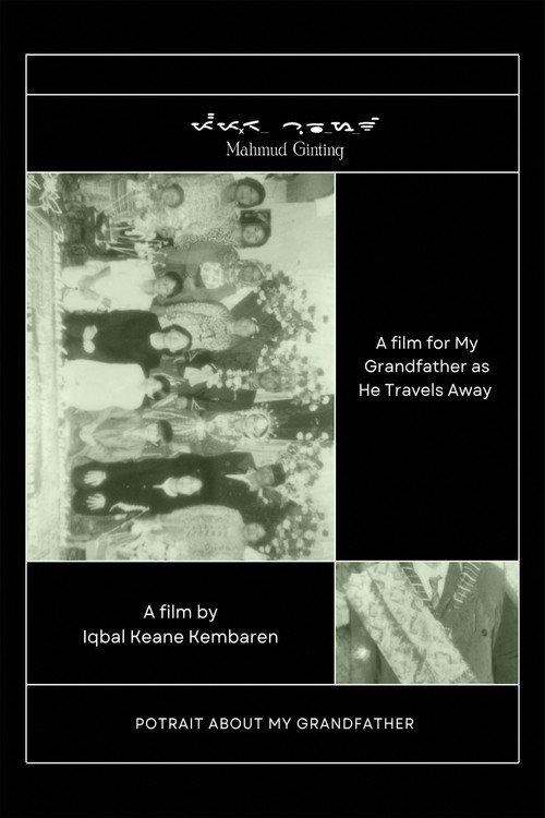 A film for my Grandfather as He travels away 2023 official movie poster