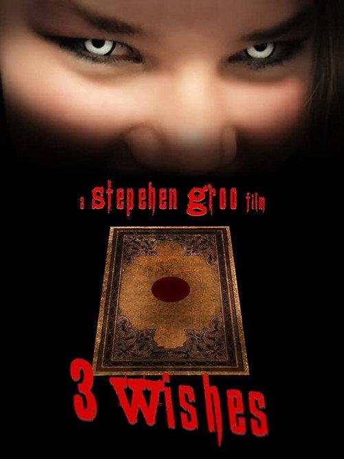 3 Wishes 2019 official movie poster