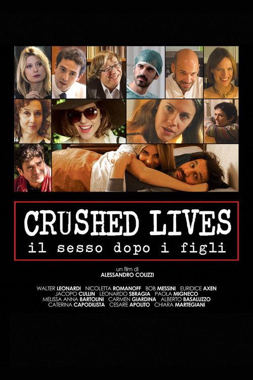 Crushed Lives - Il sesso dopo i figli 2015 official movie poster