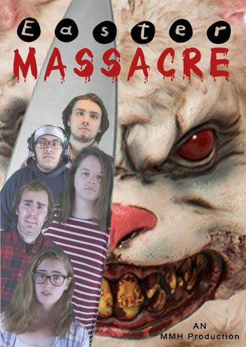 Easter Massacre 2019 official movie poster