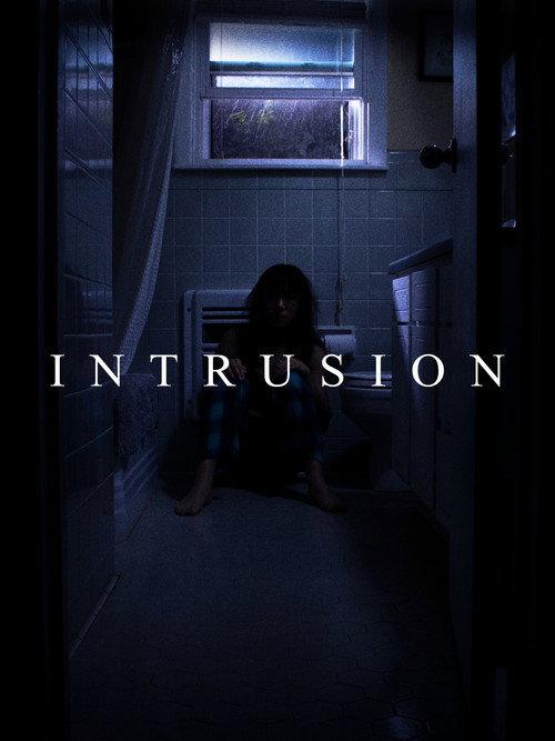 INTRUSION 2023 official movie poster
