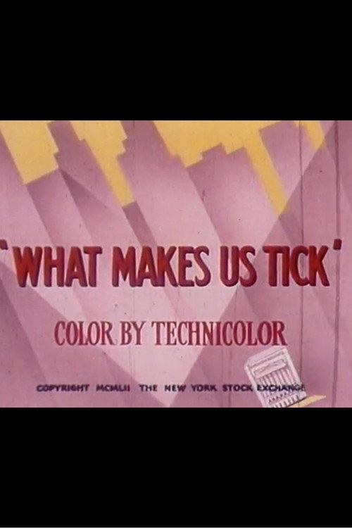 What Makes Us Tick 1952 official movie poster