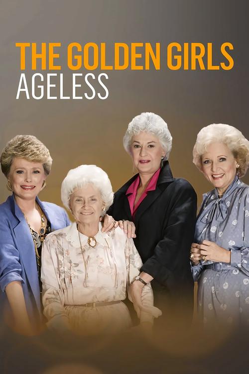 The Golden Girls: Ageless 2021 official movie poster