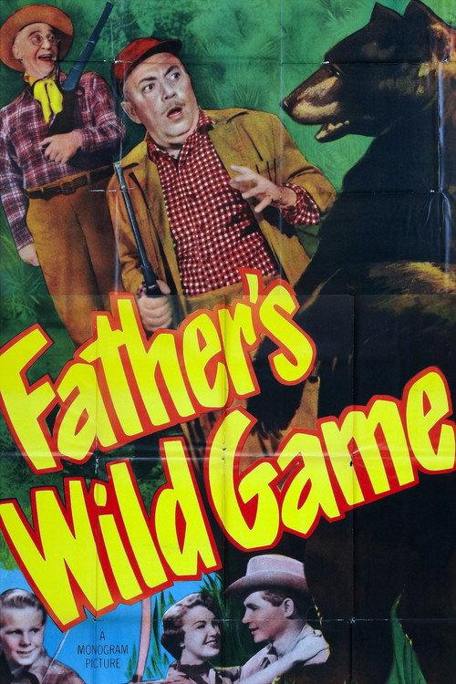 Father's Wild Game 1950 official movie poster