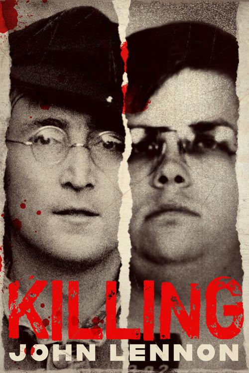 Killing John Lennon 2019 official movie poster