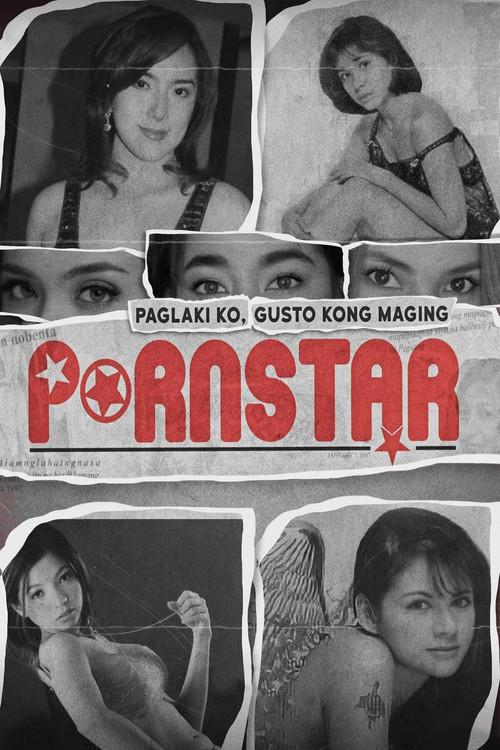 Paglaki Ko, Gusto Kong Maging Pornstar 2021 official movie poster