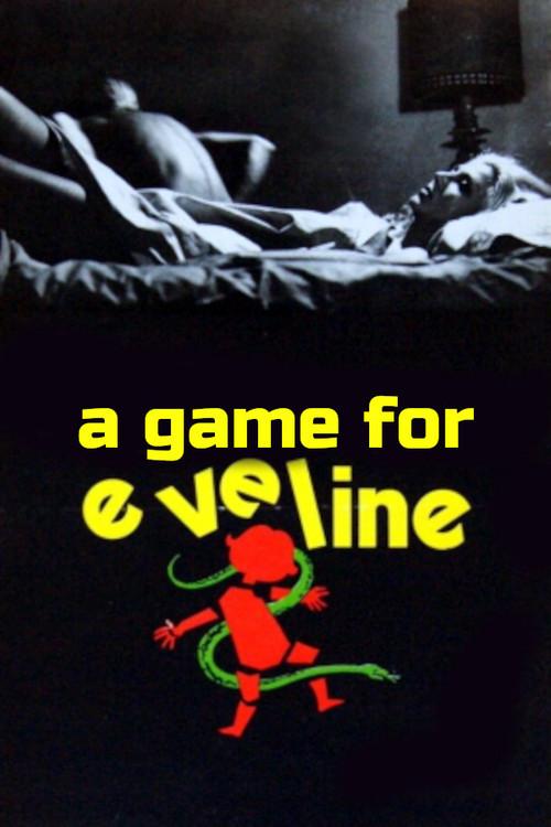 A Game for Eveline 1971 official movie poster