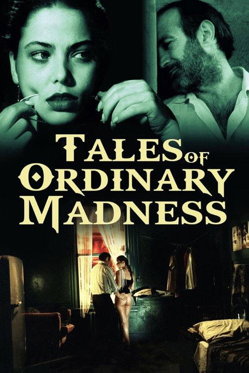 Tales of Ordinary Madness 1981 official movie poster
