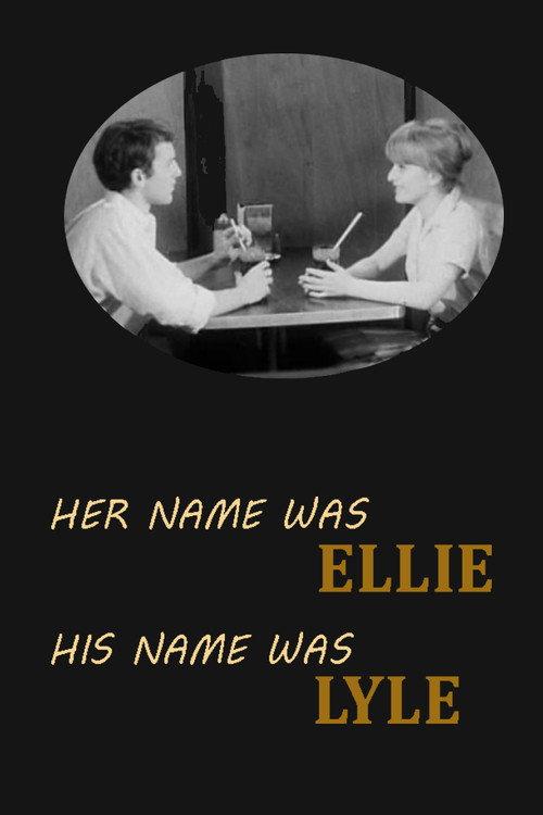 Her Name Was Ellie, His Name Was Lyle 1967 official movie poster