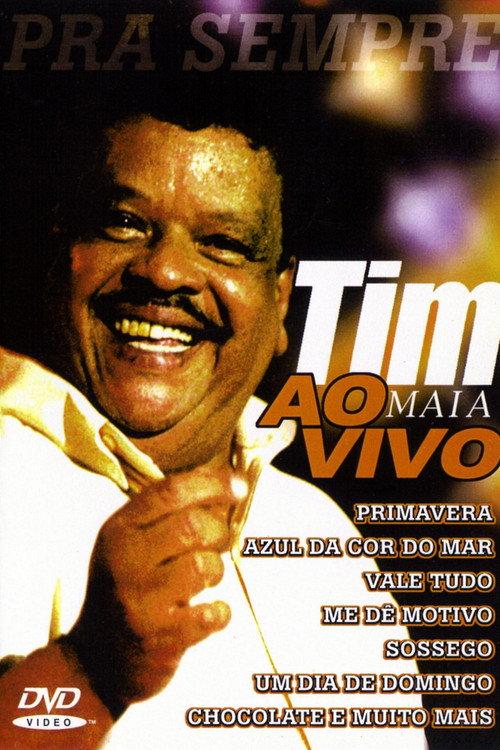 Tim Maia: Pra Sempre Ao Vivo 2001 official movie poster