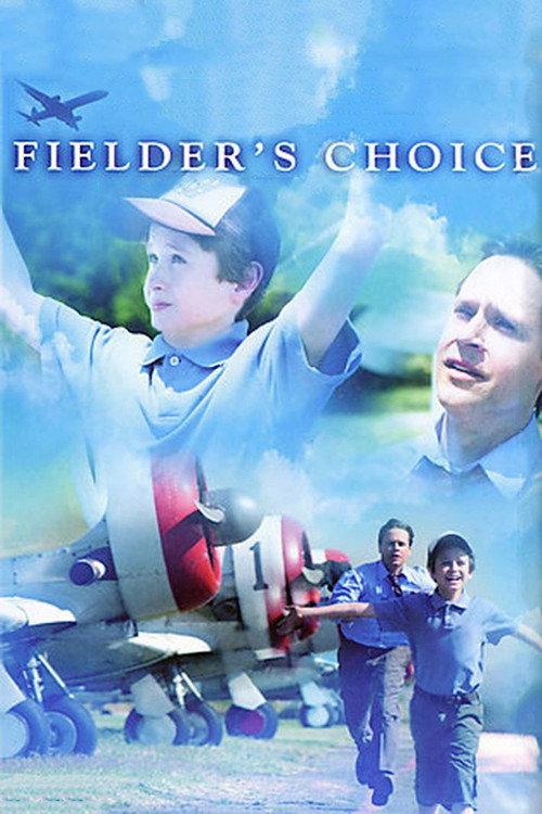 Fielder's Choice 2005 official movie poster
