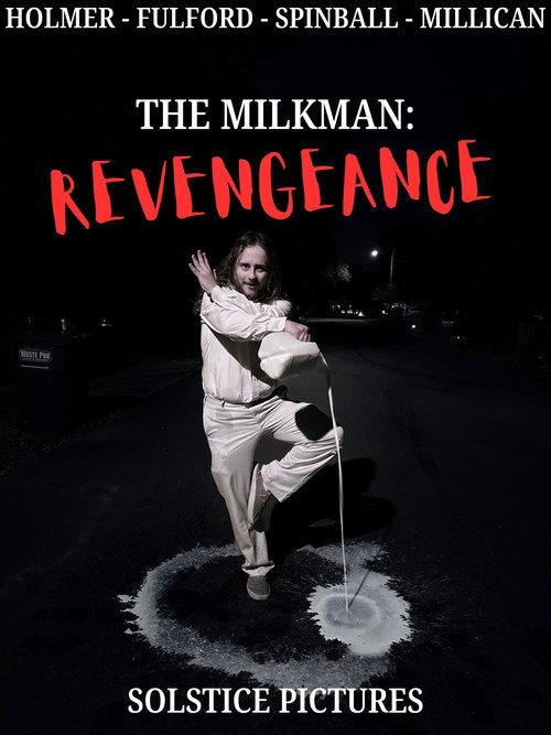 The Milkman: Revengeance 2025 official movie poster